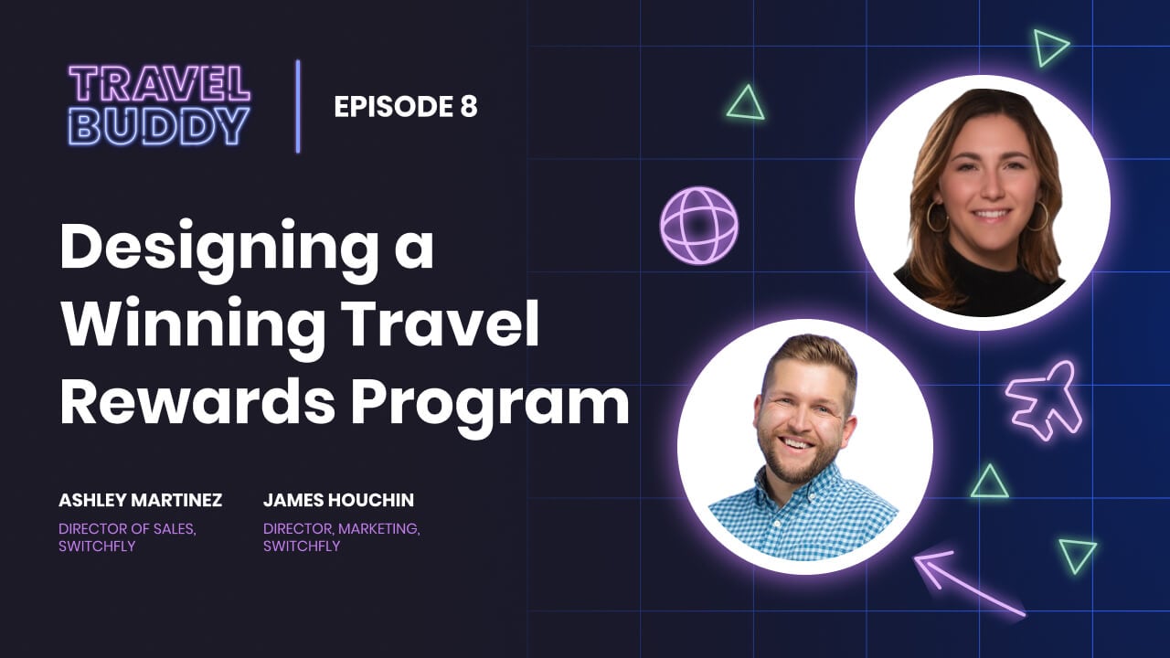 Designing a Winning Travel Rewards Program